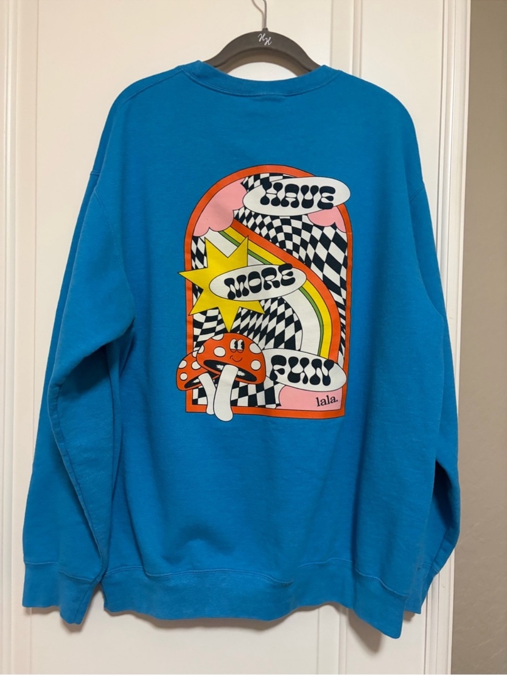 Dressed in LALA Have More Fun Crewneck Sweater - S/M
